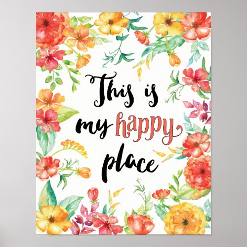 This Is My Happy Place Poster