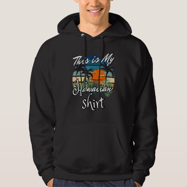 This Is My Hawaiian  Aloha Hawaii For Mens Women B Hoodie (Front)