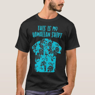 This Is My Hawaiian  Aloha Hawaii Tropical Funny M T-Shirt