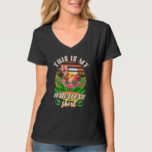 This Is My Hawaiian Flamingo Luau Aloha Hawaii Bea T-Shirt