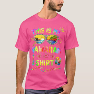 This Is My Hawaiian Luau Aloha Hawaii Beach Pinea T-Shirt