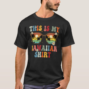 This Is My Hawaiian Shirt Tropical Luau Costume Pa