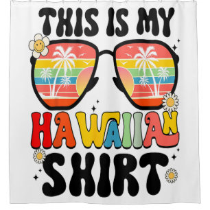 This Is My Hawaiian Sunset Tropical Costume Party Shower Curtain