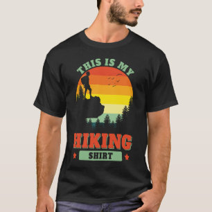 This Is My Hiking Hike Hiker Outdoors Backpacking T-Shirt