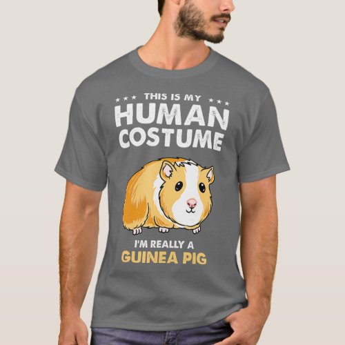 This Is My Human Costume Guinea Pig T_Shirt