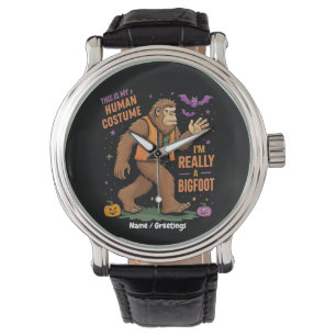 This Is My Human Costume I Am Really a Bigfoot Fun Watch