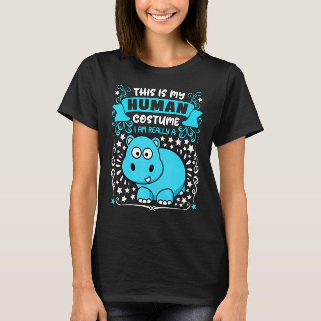 This is my human costume i am really a hyppo  Hall T-Shirt (Front)