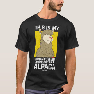 This Is My Human Costume I´m Really An Alpaca T-Shirt
