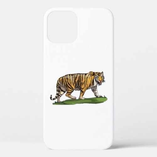 This Is My Human Costume Im Really A Bengal Tiger iPhone 12 Case