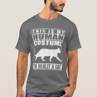 This Is My Human Costume I'm Really A Cat Hallowee T-Shirt