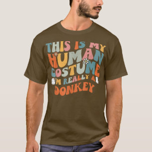 This Is My Human Costume I'm Really A Donkey Retro T-Shirt