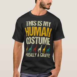 This is my Human Costume I'm Really A Giraffe Safa T-Shirt