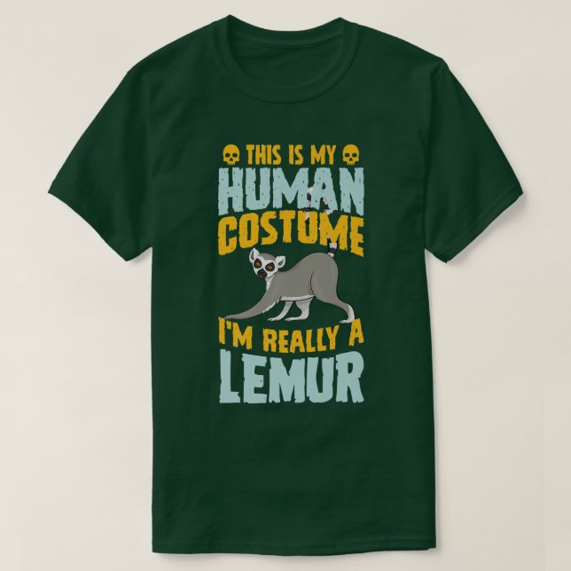 This Is My Human Costume I'm Really A Lemur Hallow T-Shirt (Design Front)