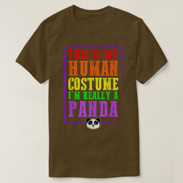This Is My Human Costume I'm Really A Panda Hallow T-Shirt (Design Front)