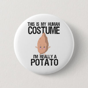 This is my Human Costume i'm really a Potato Gift Button