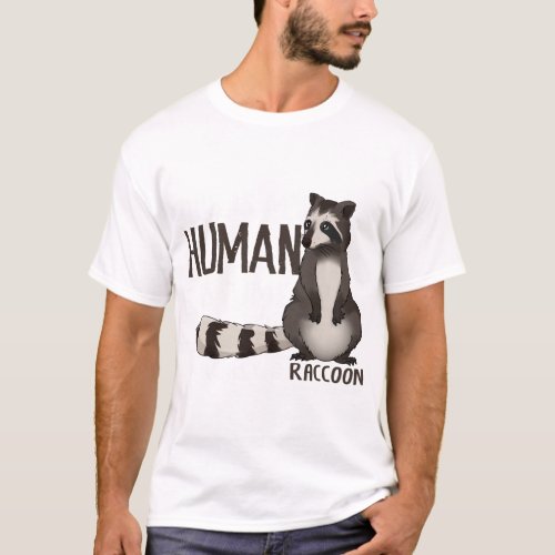 This is My Human Costume Im Really A Raccoon Hall T_Shirt