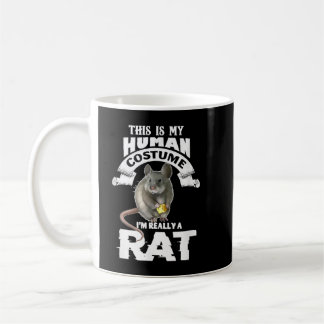 This is My Human Costume I'm Really A Rat Coffee Mug