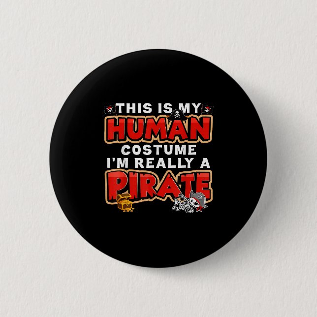 This Is My Human Costume I'm Really A Rate Hallowe Button (Front)