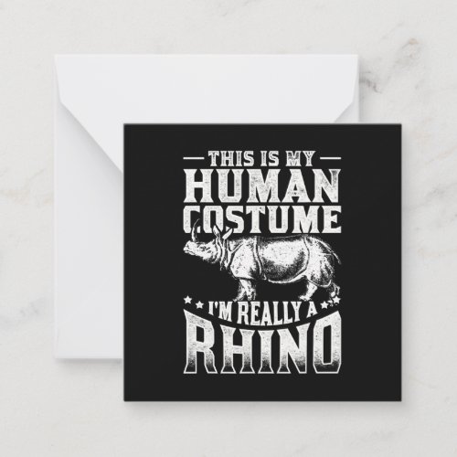 this is my human costume im really a rhino note card