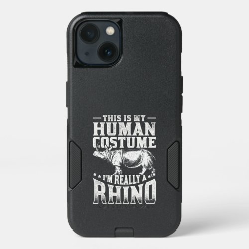 this is my human costume im really a rhino iPhone 13 case