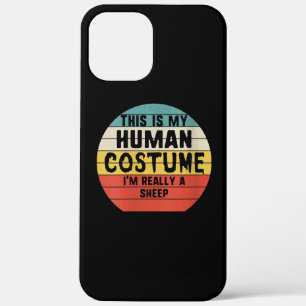 This is My Human Costume Im Really A Sheep Gift iPhone 12 Pro Max Case