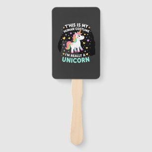This Is My Human Costume I'm Really A Unicorn T-Sh Hand Fan