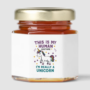 This Is My Human Costume I'm Really A Unicorn T-Sh Honey Jar Favors