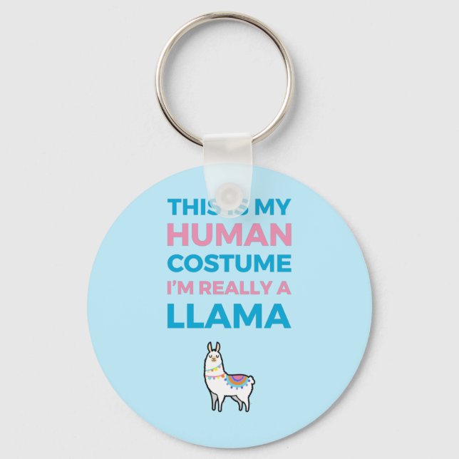 This Is My Human Costume - Llama Edition I Keychain (Front)
