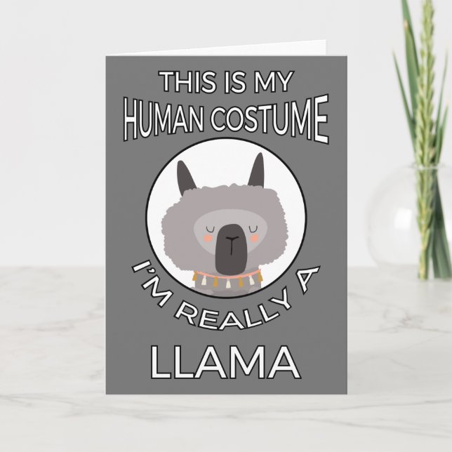 This Is My Human Costume - Llama Edition II Card (Front)