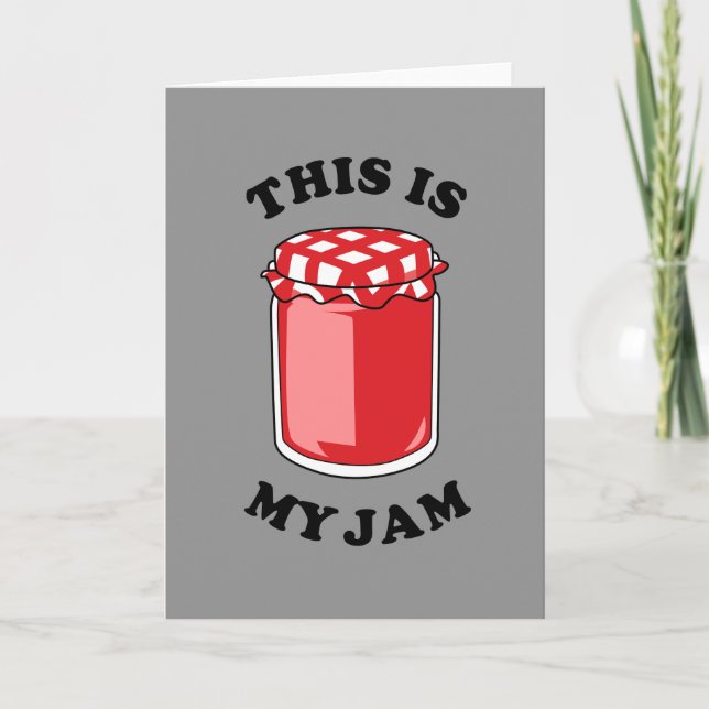 This Is My Jam Card (Front)