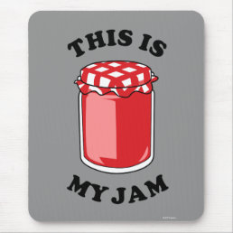 This Is My Jam Mouse Pad