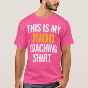 This Is My Judo Coaching T-Shirt