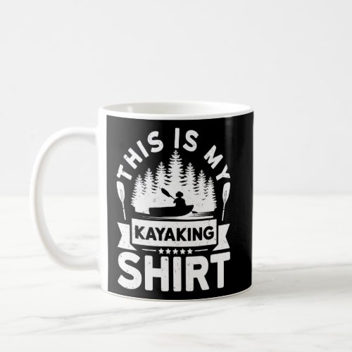 This Is My Kayaking Kayak Apparel Paddling 3  Coffee Mug