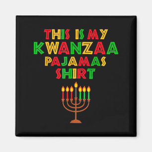This Is My Kwanzaa Pajamas Seven Principles Candle Magnet