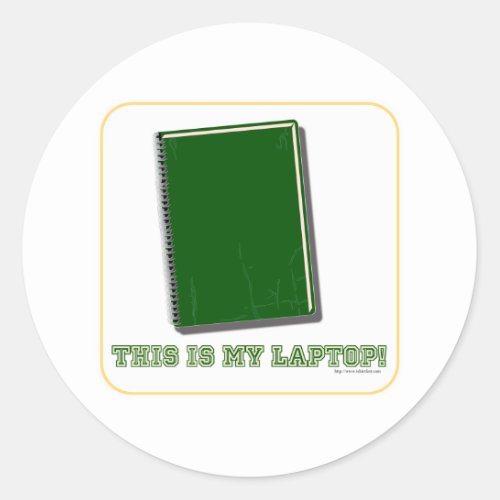 This is my laptop classic round sticker
