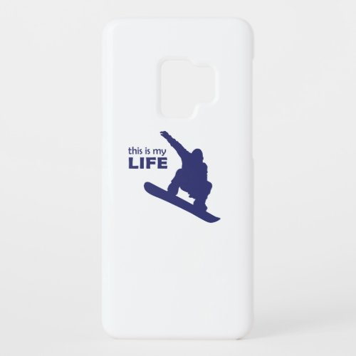 This Is My Life Snowboarding Case_Mate Samsung Galaxy S9 Case
