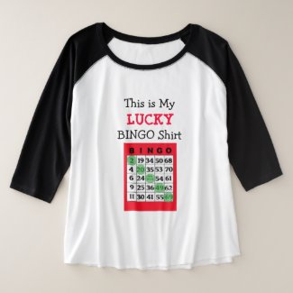 This is my Lucky BINGO Shirt