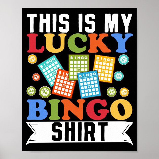 This Is My Lucky Bingo Shirt Funny Gambling Poster (Front)