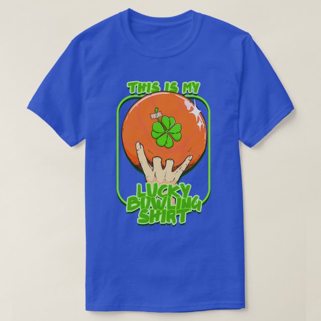 This Is My Lucky Bowling Bowling Lovers Sport Bowl T-Shirt (Design Front)