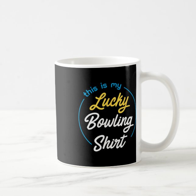 This Is My Lucky Bowling Shirt Bowling Funny Bowle Coffee Mug (Right)