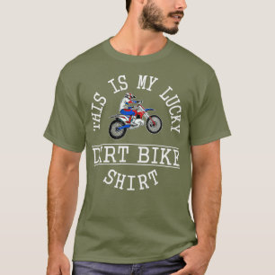 This is My Lucky Dirt Bike Funny Saying Pun T-Shirt