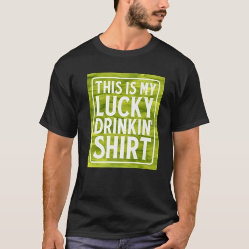 This Is My Lucky Drinkin Green Beer Irish Whiskey T_Shirt