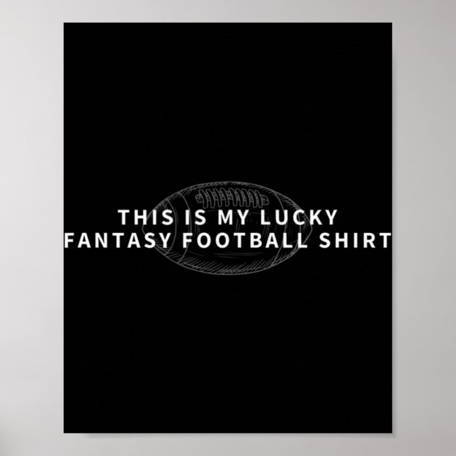 This Is My Lucky Fantasy Football   Fantasy Footba Poster (Front)