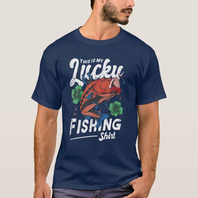 This Is My Lucky Fishing T-Shirt (Front)