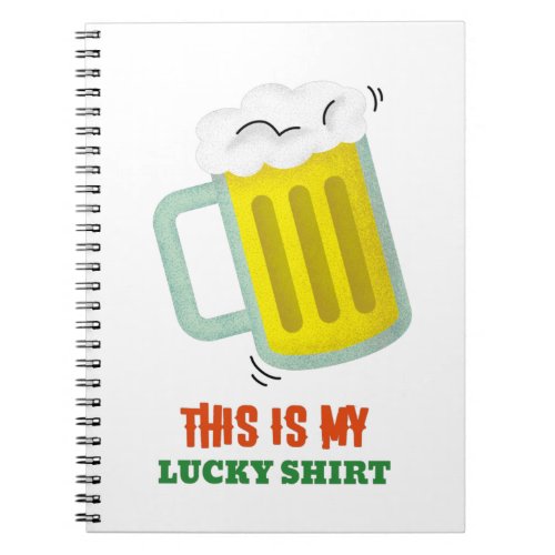 This Is My Lucky Shirt Notebook