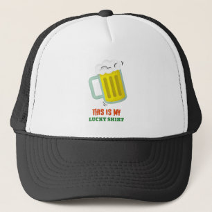 This Is My Lucky Shirt Trucker Hat
