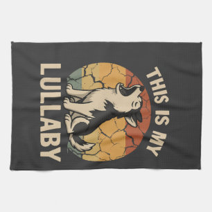 This Is My Lullaby- Husky Kitchen Towel