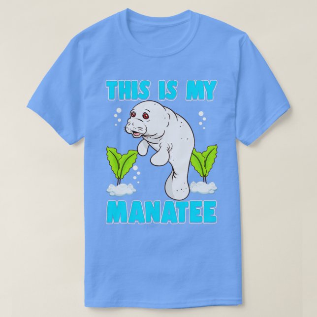 This Is My Manatee T-Shirt (Design Front)