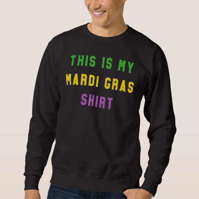 This Is My Mardi Gras Costume Shirt Carnaval Party (Front)