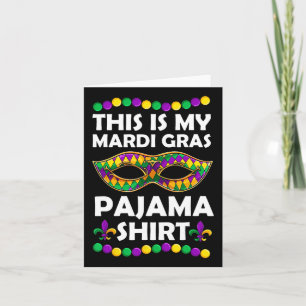 This Is My Mardi Gras Pajama Apparel Card